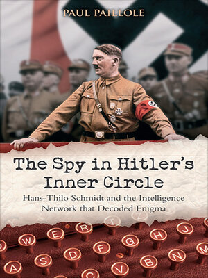 The Spy in Hitler's Inner Circle - ebook